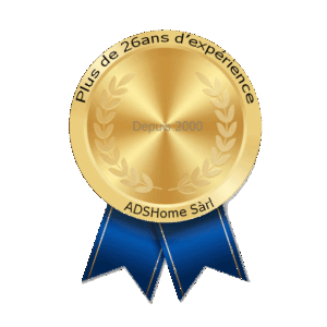 Plus de 26 ans d'expérience ADSHome Sàrl